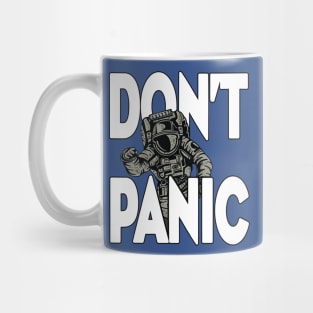 DON'T PANIC 2 Mug